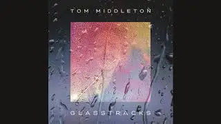 Tom Middleton&nbsp;&lrm;&ndash; Return To Atlantis