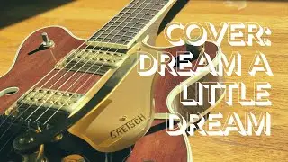 Cover: Dream A Little Dream // BUFFET