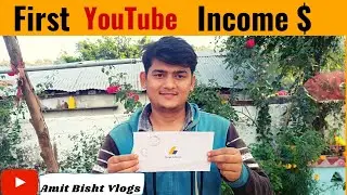 My First YouTube Income| Amit Bisht Vlogs| Pahadi Lifestyle vlogs
