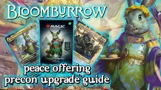 Peace Offering Commander Precon Upgrade Guide