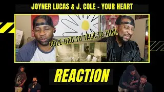 Joyner Lucas ft J. Cole - Your Heart | Reaction