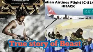 Beast True Story | Tamil | Hijack | Thalapathi | Trending | Beast Facts