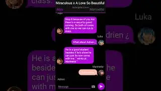 Miraculous x A Love So Beautiful P9 | Miraculous Story | Princessly Ladynoir 🐞🐱