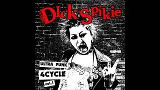 The Dick Spikie - Restriction & Freedom