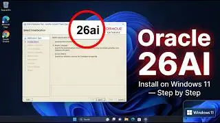 Oracle Database 26 AI Installation Full Tutorial