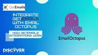 Integrate GetEmails with Email Octopus