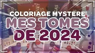 📚​​ Tous mes TOMES de coloriage mystère de 2024 !