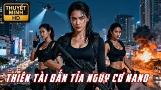 🎯🤖 Đối đầu khủng bố, bảo vệ quốc gia!🔥 Bạch Dạ xả thân phá cục nano 💥Phim Hay Thuyết Minh