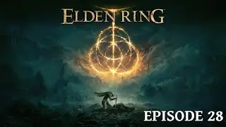 ELDEN RING - Elemer du roncier je te déteste et le loup cramoisi de radagan ! #28