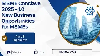 MSME Conclave 2025 1.0 Highlights Part 8 | Chile-India MSME Trade Opportunities | Bombay Chamber