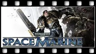 Warhammer 40K: Space Marine 