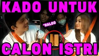 Kado Terindah Untuk Calon Istriku