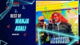 BEST OF WANJA ASALI MUGITHI  FT JOY WA MACHARIA MUGITHI 2025 LATEST SMOOTH MUGITHI#NGEMI4.0#KLS