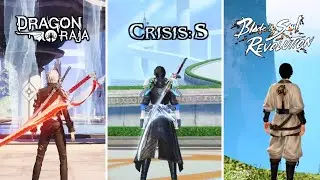 Dragon Raja Vs Crisis s Vs Blade And Soul Revolution | Android 2021!!!