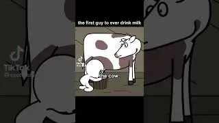 The first guy who ever drank milk