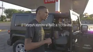 Lil Carterpark Interview w/ Pskillz at 97.9 the Beat