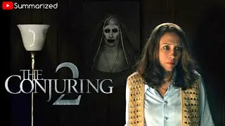 The Conjuring 2 (2016) Movie Recap - Supernatural Horror Film Summarized