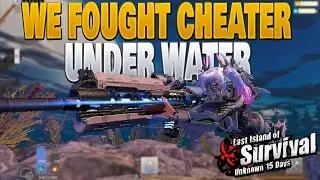 WE FOUGHT CHEATER UNDERWATER AND GOT RAIDED OFFLINE  COMEBACK FINALE  LAST ISLAND OF SURVIVAL