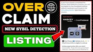 Over Wallet New KYC Sybil Detection 🤑 Over Wallet Mainnet & Listing💲Over Wallet Point Ratio & Supply