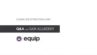 Is same sex attraction a sin?