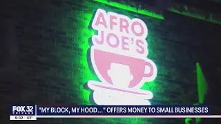 Chicago&rsquo;s My Block, My Hood, My City helping small businesses in need