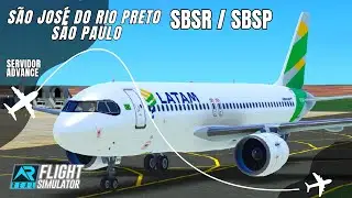 RFS 3.0.9 - Real Flight Simulator - S&Atilde;O JOS&Eacute; DO RIO PRETO a S&Atilde;O PAULO de Airbus A320neo da LATAM