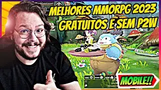 OS 12 MELHORES JOGOS MMORPG SEM PAY TO WIN TOTALMENTE GRATUITOS PARA MOBILE!!