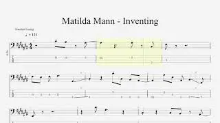 Matilda Mann - Inventing (Bass Tabs with Music)