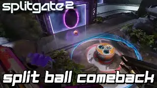 CRAZY COMEBACK | Split Gate 2