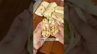 Healthy chicken wraps😋👩&zwj;🍳 #food #recipe #wrap #shorts