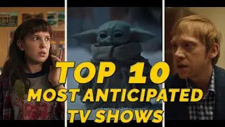 My Top 10 Most Anticipated TV Shows of 2022 -