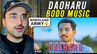 DAOHARU Bodo Official Music Video ft.Linghsar 2021 (Reaction)