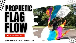 Prophetic Flag Choreography with Large Silk Flags | Prophetic Flag Ministry