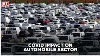What is the impact of COVID second wave on the automobile sector? | Ramesh Gehaney to ET Now
