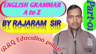 English Grammar A to Z || Part-01|| Definition of Grammar, Language, Letter and Alphabet 