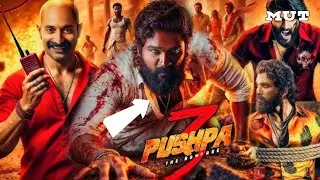 Pushpa 3 Hindi Dubbed update 😱 Allu Arjun की सबसे बड़ी फिल्म Update