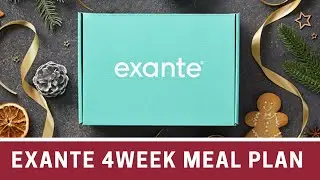 WHAT&rsquo;S INSIDE EXANTE 4 WEEK MEAL PLAN, WEIGHT LOSS JOURNEY