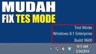 Cara hilangkan Test Mode Windows 8 & 10