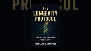 The Longevity Protocol (Audiobook) &mdash; Chapter 2: Nutrition Protocol &ndash; Food That Doesn&rsquo;t Kill