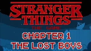 Stranger Things: The Game - Chapter 1 - The Lost Boys (Gameplay Walkthrough)