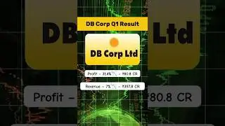 DB Corp Q1 Result 🛑 Share latest news