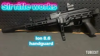 slr rifleworks ion 8.6 handguard ￼￼