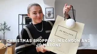 CHRISTMAS SHOPPING IN LONDON AND JO MALONE | PetiteElliee