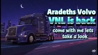 🚛 Aradeth&rsquo;s Volvo VNL is BACK in ATS! 🔥 Thanks to Crash Editz 🌙✨
