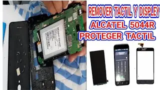 CAMBIAR TACTIL Y DISPLEY ALCATEL IDEAL XCITE 5044R  DESAMBLE ALCATEL IDEAL 5044R DESARMAR REMOVER