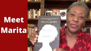 Meet Marita Golden, Creative Writing Coach & Literary Consultant
