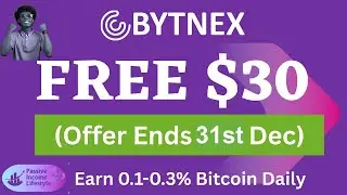 Bytnex - FREE $30