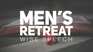 Dr. Bruce Waltke | Wise Speech | Trinitas Men's Retreat 2020
