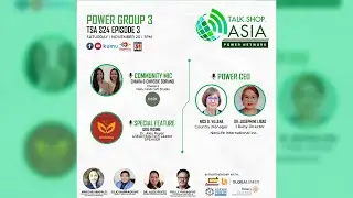 Talk.Shop.Asia Power Network | TSA S24 Episode 3: Power Group 3