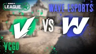 🎙️ Cast ESEA MAIN - VCGO VS WAVE ESPORTS - [VOD] 22.01.26